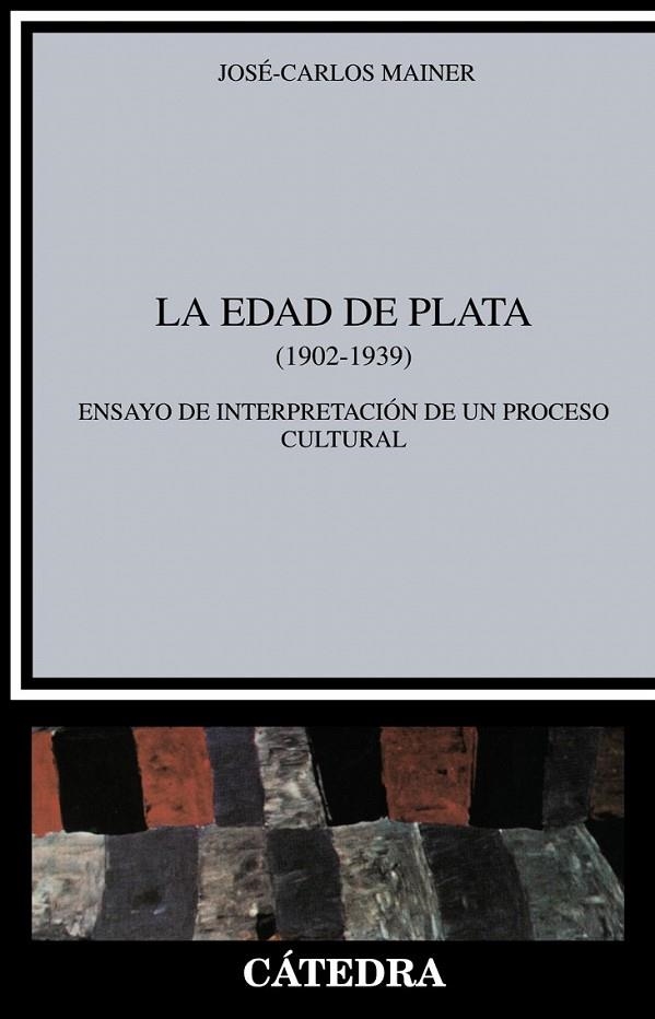 EDAD DE PLATA, LA | 9788437603087 | MAINER BAQUE, JOSE CARLOS | Librería Castillón - Comprar libros online Aragón, Barbastro