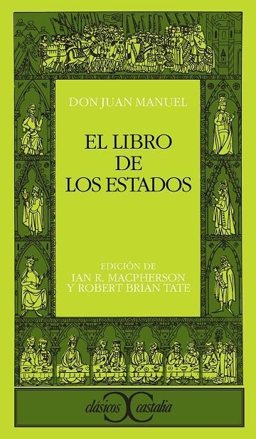 El libro de los estados | 9788470395949 | Don Juan Manuel | Librería Castillón - Comprar libros online Aragón, Barbastro