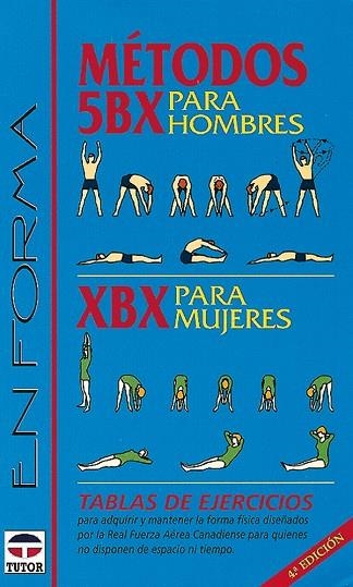 MÉTODOS 5BX Y XBX | 9788479021092 | Real Fuerza Aérea Canadiense | Librería Castillón - Comprar libros online Aragón, Barbastro