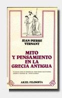 MITO Y PENSAMIENTO EN LA GRECIA ANTIGUA | 9788434487024 | VERNANT, JEAN PIERRE | Librería Castillón - Comprar libros online Aragón, Barbastro