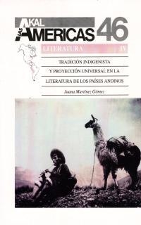 Tradición indigenista y proyección universal en la literatura de los países andi | 9788476009130 | Martínez Gómez, Juana | Librería Castillón - Comprar libros online Aragón, Barbastro