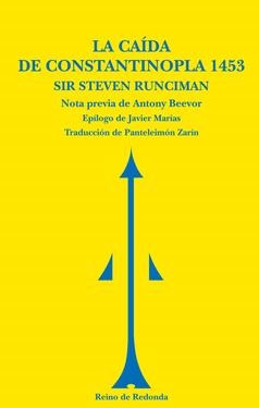 CAIDA DE CONSTANTINOPLA, LA | 9788493365622 | Steven Runciman | Librería Castillón - Comprar libros online Aragón, Barbastro