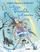 BRUJA BRUNILDA Y EL INVIERNO, LA | 9788498011326 | THOMAS, VALERIE; PAUL, KORKY | Librería Castillón - Comprar libros online Aragón, Barbastro