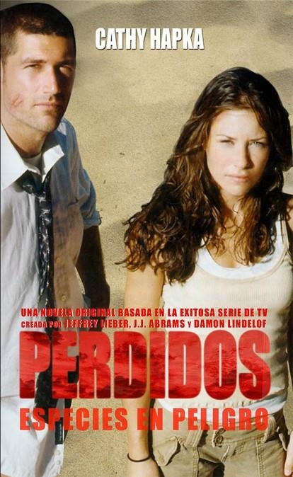 PERDIDOS : ESPECIES EN PELIGRO DE EXTINCION | 9788493537012 | HAPKA, CATHY | Librería Castillón - Comprar libros online Aragón, Barbastro