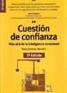 CUESTION DE CONFIANZA : MAS ALLA DE LA INTELIGENCIA EMOCIONA | 9788473564717 | JIMENEZ MUNIAIN, SIXTO | Librería Castillón - Comprar libros online Aragón, Barbastro