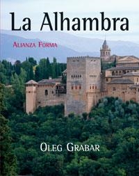 ALHAMBRA, LA | 9788420653198 | GRABAR, OLEG | Librería Castillón - Comprar libros online Aragón, Barbastro