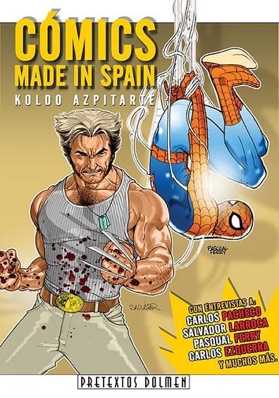 COMICS MADE IN SPAIN | 9788496706132 | AZPITARTE, KOLDO | Librería Castillón - Comprar libros online Aragón, Barbastro