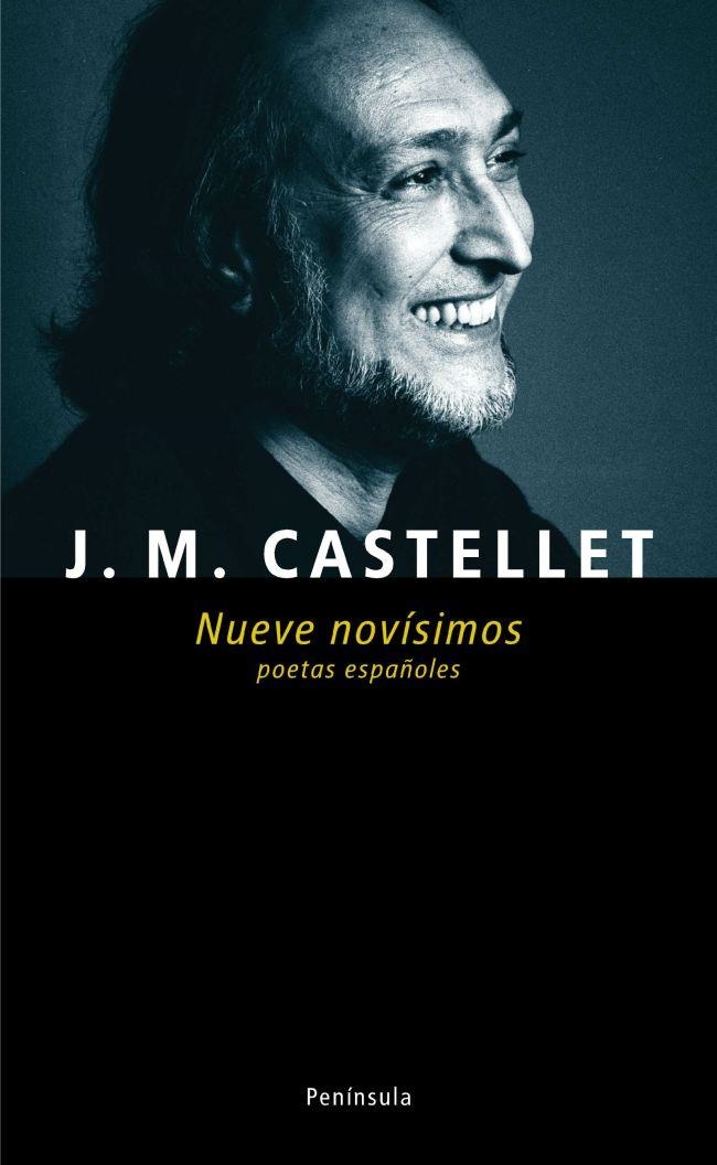 NUEVE NOVISIMOS POETAS ESPAÑOLES | 9788483077559 | CASTELLET, JOSEP MARIA | Librería Castillón - Comprar libros online Aragón, Barbastro