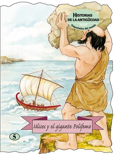 ULISES Y EL GIGANTE POLIFEMO - HISTORIAS ANTIGUEDAD | 9788498251456 | Librería Castillón - Comprar libros online Aragón, Barbastro