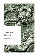 MUNDO CHINO, EL | 9788484328681 | GERNET, JACQUES | Librería Castillón - Comprar libros online Aragón, Barbastro