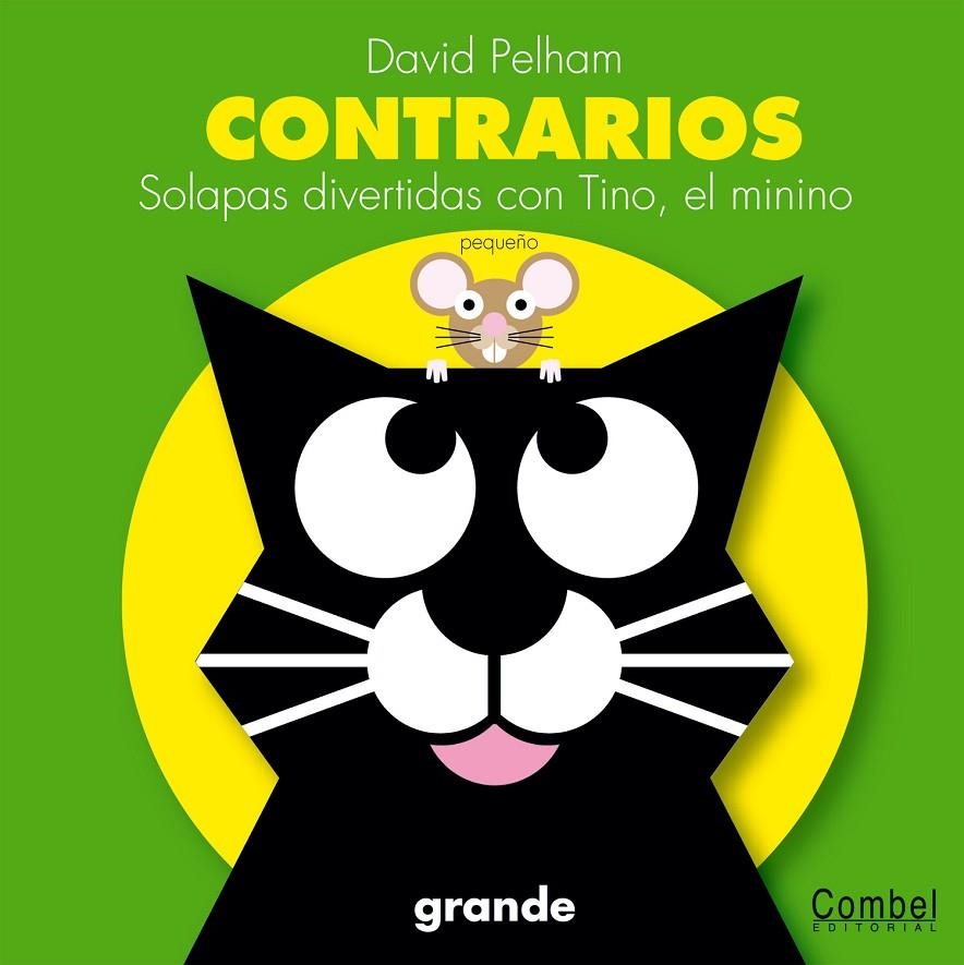 CONTRARIOS - GATO ANIMADO | 9788498250459 | PELHAM, DAVID | Librería Castillón - Comprar libros online Aragón, Barbastro