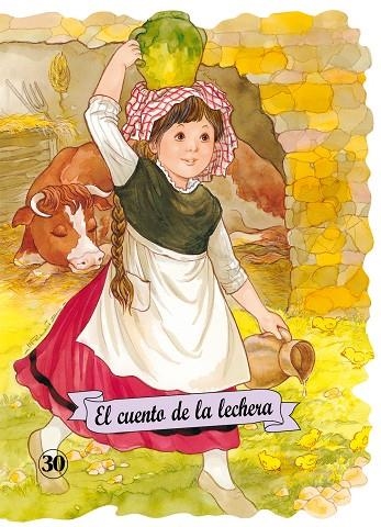 CUENTO DE LA LECHERA, EL - CLASICOS | 9788478646807 | RUIZ ABELLO, MARGARITA | Librería Castillón - Comprar libros online Aragón, Barbastro