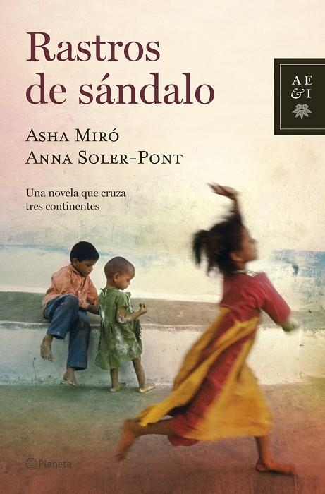 RASTROS DE SANDALO | 9788408070115 | MIRO, ASHA; SOLER-PONT, ANNA | Librería Castillón - Comprar libros online Aragón, Barbastro