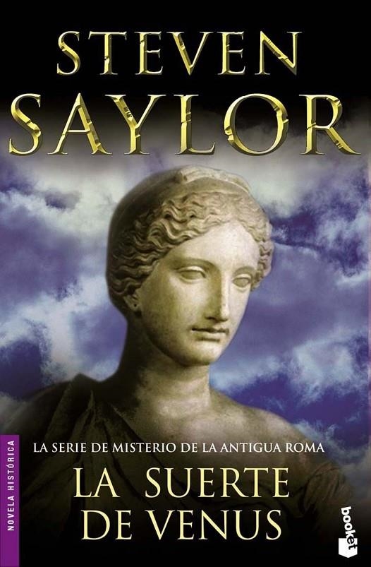 SUERTE DE VENUS, LA - BOOKET | 9788408070481 | SAYLOR, STEVEN | Librería Castillón - Comprar libros online Aragón, Barbastro