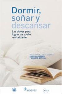 DORMIR SOÑAR Y DESCANSAR | 9788478718368 | BONALLETRA | Librería Castillón - Comprar libros online Aragón, Barbastro