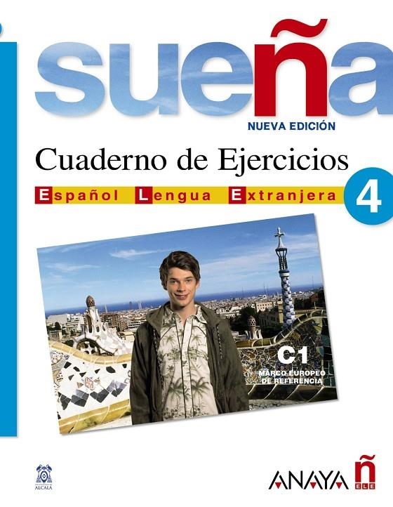 SUEÑA 4 CUADERNO DE EJERCICIOS | 9788466763721 | BLANCO CANALES, ANA | Librería Castillón - Comprar libros online Aragón, Barbastro