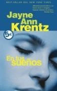 EN TUS SUEÑOS - BYBLOS | 9788466632454 | KRENTZ, JAYNE ANN | Librería Castillón - Comprar libros online Aragón, Barbastro