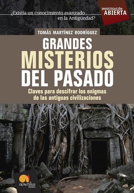 GRANDES MISTERIOS DEL PASADO | 9788497633437 | MARTINEZ RODRIGUEZ, TOMAS | Librería Castillón - Comprar libros online Aragón, Barbastro