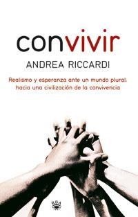 CONVIVIR | 9788478719549 | RICCARDI, ANDREA | Librería Castillón - Comprar libros online Aragón, Barbastro