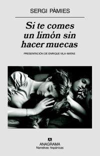 SI TE COMES UN LIMON SIN HACER MUECAS | 9788433971470 | PAMIES, SERGI | Librería Castillón - Comprar libros online Aragón, Barbastro