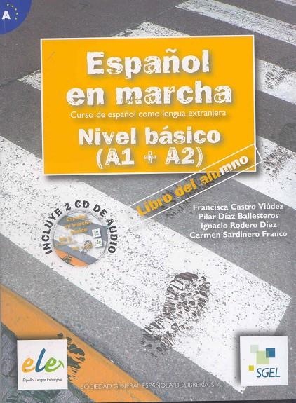 ESPAÑOL EN MARCHA BASICO ALUMNO+CD A1+A2 | 9788497782029 | Librería Castillón - Comprar libros online Aragón, Barbastro