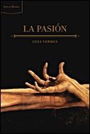 PASION, LA | 9788484328803 | VERMES, GEZA | Librería Castillón - Comprar libros online Aragón, Barbastro