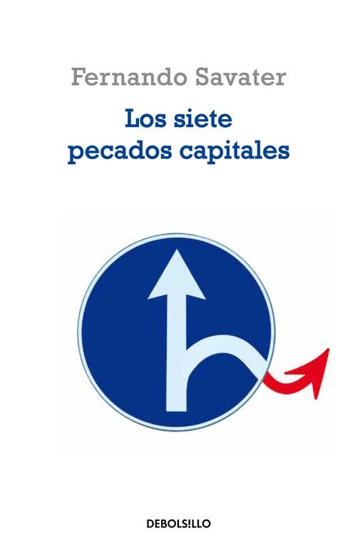 SIETE PECADOS CAPITALES, LOS | 9788483462898 | Fernando Savater | Librería Castillón - Comprar libros online Aragón, Barbastro