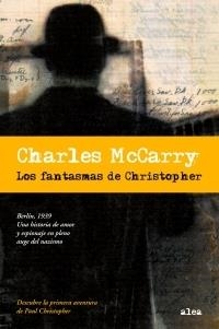 FANTASMAS DE CHRISTOPHER, LOS | 9788449319921 | MCCARRY, CHARLES | Librería Castillón - Comprar libros online Aragón, Barbastro