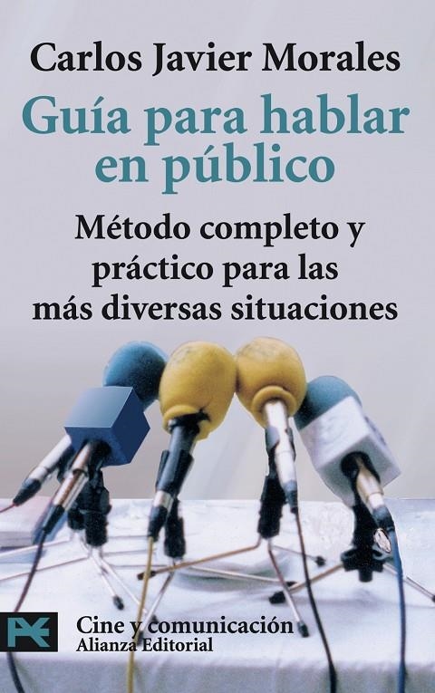 GUÍA PARA HABLAR EN PÚBLICO - LB | 9788420661568 | MORALES, CARLOS JAVIER | Librería Castillón - Comprar libros online Aragón, Barbastro