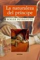 NATURALEZA DEL PRINCIPE, LA | 9788496707146 | PEYREFITTE, ROGER | Librería Castillón - Comprar libros online Aragón, Barbastro