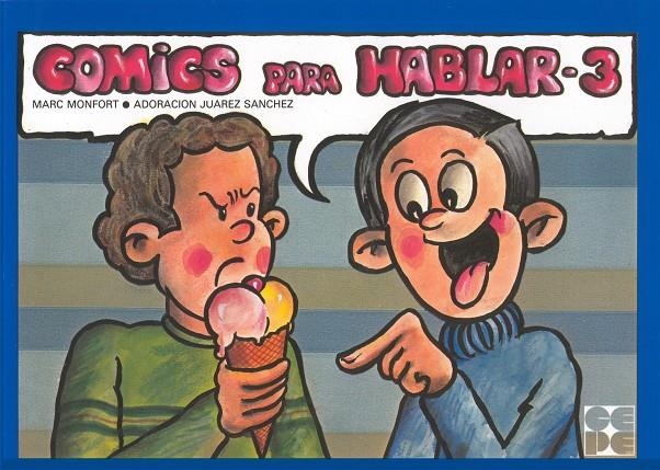 COMICS PARA HABLAR 3 | 9788486235727 | MONFORT JUAREZ, MARCOS | Librería Castillón - Comprar libros online Aragón, Barbastro