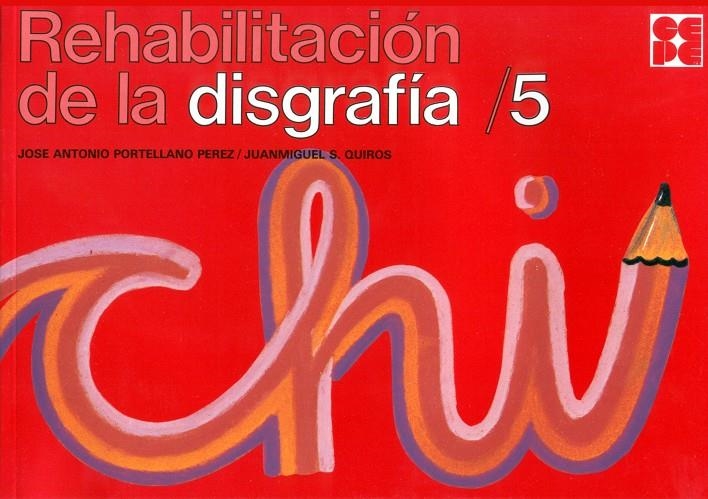 REHABILITACION DE DISGRAFIAS 5 | 9788478690244 | Librería Castillón - Comprar libros online Aragón, Barbastro