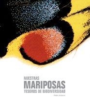 NUESTRAS MARIPOSAS TESOROS DE BIODIVERSIDAD | 9788497852869 | VELASCO, PEDRO | Librería Castillón - Comprar libros online Aragón, Barbastro