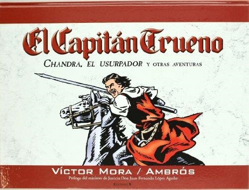 CAPITAN TRUENO, EL : CHANDRA EL USURPADOR | 9788466633321 | MORA, VICTOR; AMBROS | Librería Castillón - Comprar libros online Aragón, Barbastro