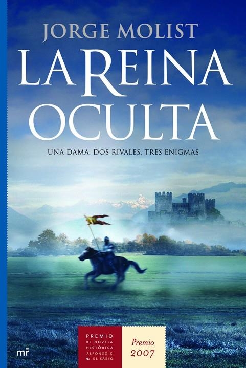 REINA OCULTA, LA (PREMIO NOV.HCA 2007) | 9788427033412 | MOLIST, JORGE | Librería Castillón - Comprar libros online Aragón, Barbastro