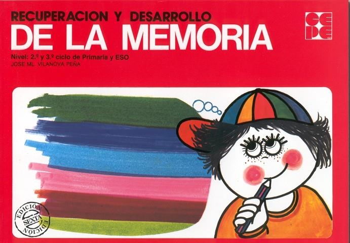 RECUPERACION Y DESARROLLO DE LA MEMORIA | 9788485252534 | VILANOVA PEÑA, J. M. | Librería Castillón - Comprar libros online Aragón, Barbastro