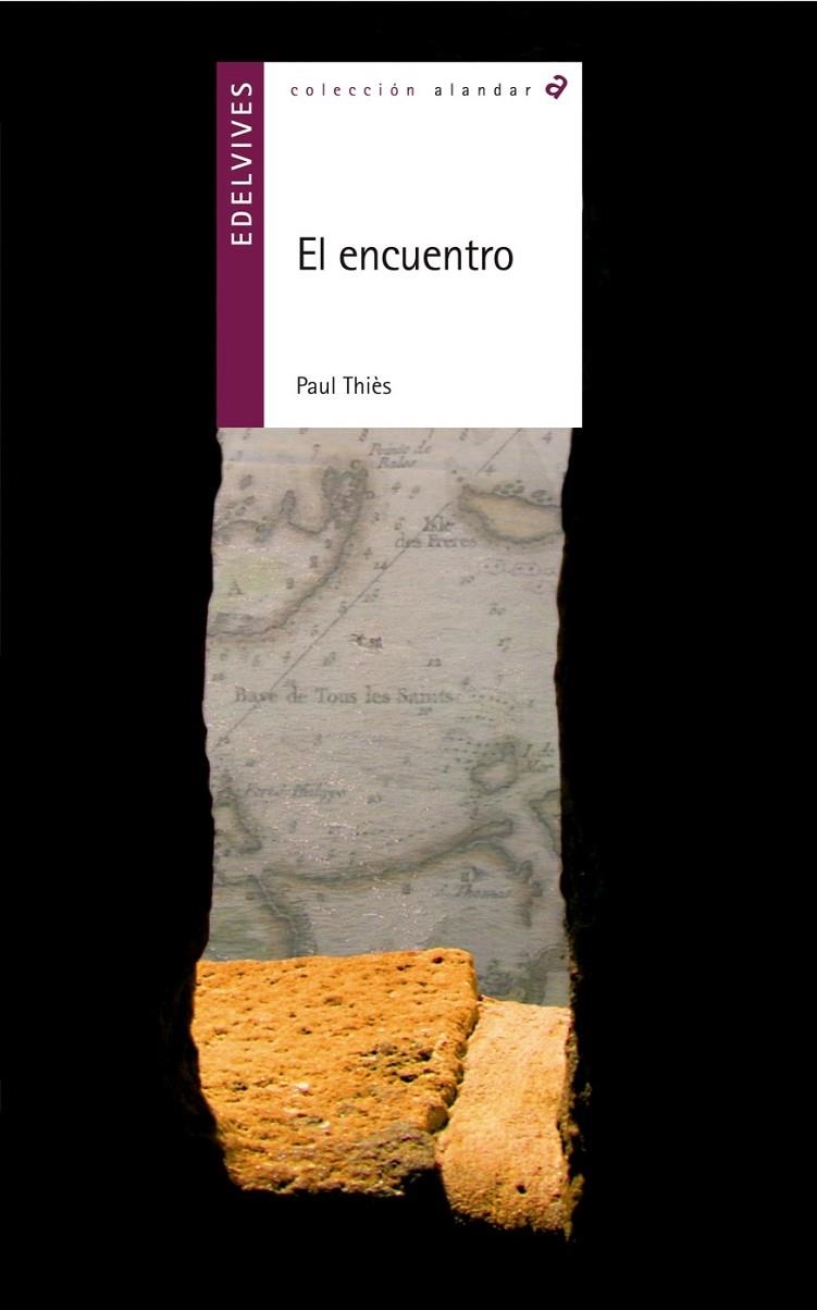 ENCUENTRO, EL - ALANDAR | 9788426362087 | THIES, PAUL | Librería Castillón - Comprar libros online Aragón, Barbastro