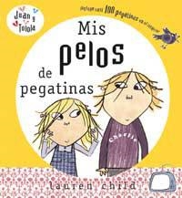 MIS PELOS DE PEGATINAS | 9788478718450 | CHILD, LAUREN | Librería Castillón - Comprar libros online Aragón, Barbastro