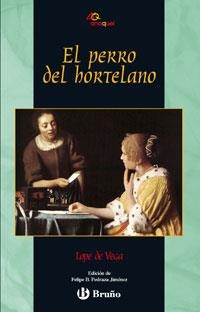 PERRO DEL HORTELANO, EL | 9788421692189 | DE VEGA, LOPE | Librería Castillón - Comprar libros online Aragón, Barbastro