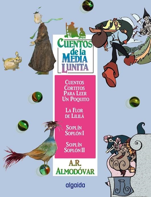 CUENTOS DE LA MEDIA LUNITA VOLUMEN 15 | 9788484336501 | RODRIGUEZ ALMODOVAR, ANTONIO | Librería Castillón - Comprar libros online Aragón, Barbastro