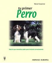 Tu primer perro | 9788425509834 | Carpentier, Marcel | Librería Castillón - Comprar libros online Aragón, Barbastro