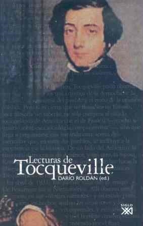 LECTURAS DE TOCQUEVILLE | 9788432312694 | ROLDAN, DARIO (TR.) | Librería Castillón - Comprar libros online Aragón, Barbastro