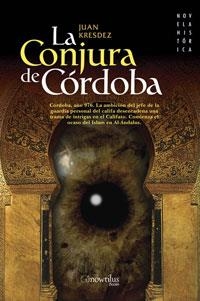 CONJURA DE CORDOBA, LA | 9788497633499 | KRESDEZ, JUAN | Librería Castillón - Comprar libros online Aragón, Barbastro