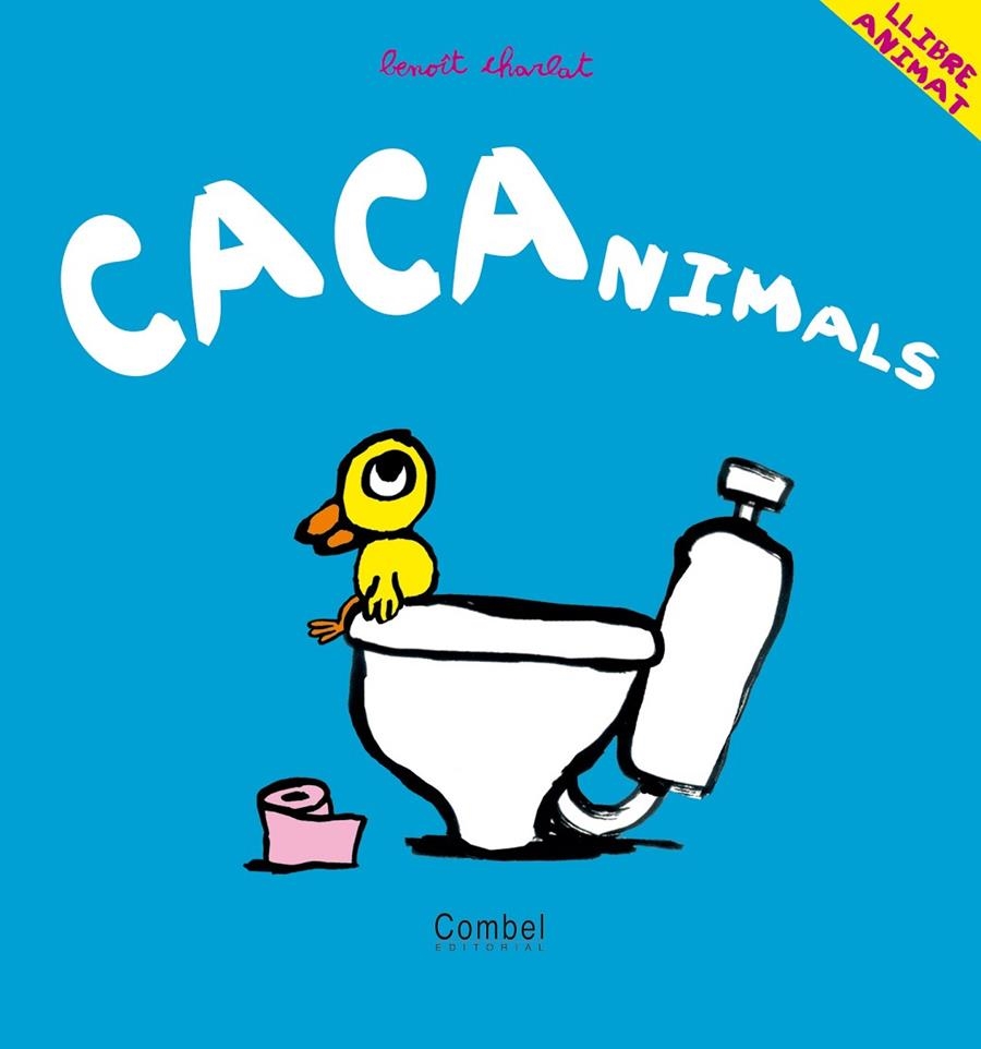 CACANIMALES | 9788498252002 | CHARLOT, BENOIT | Librería Castillón - Comprar libros online Aragón, Barbastro