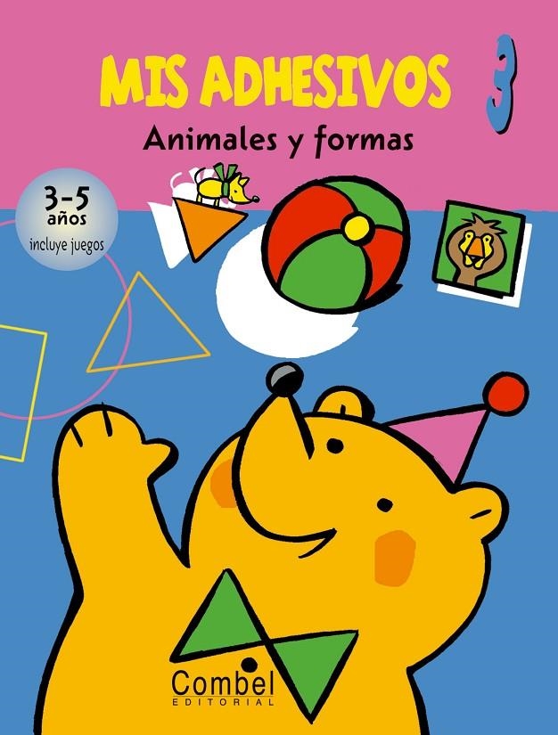 MIS ADHESIVOS 3 ANIMALES Y FORMAS 3-5 AÑOS | 9788498251890 | Librería Castillón - Comprar libros online Aragón, Barbastro