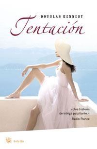 TENTACION | 9788479010058 | KENNEDY, DOUGLAS | Librería Castillón - Comprar libros online Aragón, Barbastro