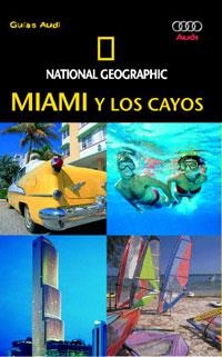 MIAMI Y LOS CAYOS - GUIAS AUDI | 9788482983837 | Librería Castillón - Comprar libros online Aragón, Barbastro