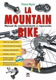 La mountain bike | 9788479026455 | Rögner, Thomas | Librería Castillón - Comprar libros online Aragón, Barbastro