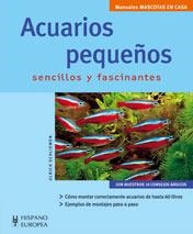 ACUARIOS PEQUEÑOS SENCILLOS Y FASCINANTES - MA.MACO.CASA | 9788425516771 | SCHLIEWEN, ULRICH | Librería Castillón - Comprar libros online Aragón, Barbastro