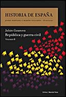 HISTORIA DE ESPAÑA 8 : REPLUBLICA Y GUERRA CIVIL | 9788484328780 | CASANOVA, JULIAN | Librería Castillón - Comprar libros online Aragón, Barbastro